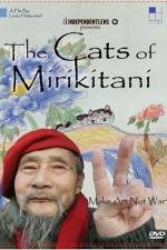 Watch The Cats of Mirikitani Niter