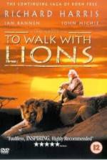 Watch To Walk with Lions Niter