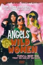 Watch Angels' Wild Women Niter