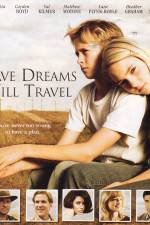 Watch Have Dreams Will Travel Niter