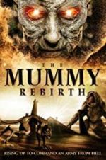 Watch The Mummy Rebirth Niter