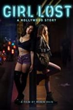 Watch Girl Lost: A Hollywood Story Niter