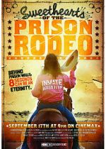 Watch Sweethearts of the Prison Rodeo Niter