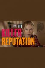 Watch Killer Reputation Niter