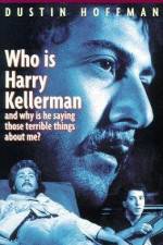 Watch Who Is Harry Kellerman and Why Is He Saying Those Terrible Things About Me? Niter