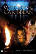 Watch Witches of the Caribbean Niter