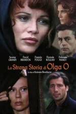 Watch The Strange Story of Olga O Niter