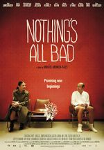 Watch Nothing\'s All Bad Niter
