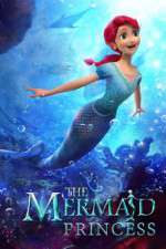 Watch The Mermaid Princess Niter