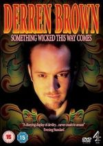 Watch Derren Brown: Something Wicked This Way Comes Niter