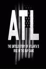 Watch ATL: The Untold Story of Atlanta's Rise in the Rap Game Niter