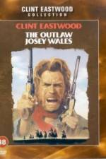 Watch The Outlaw Josey Wales Niter