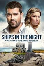 Watch Ships in the Night: A Martha\'s Vineyard Mystery Niter
