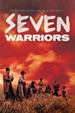 Watch Seven Warriors Niter