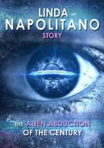 Linda Napolitano: The Alien Abduction of the Century niter
