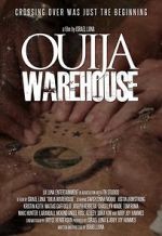 Watch Ouija Warehouse Niter