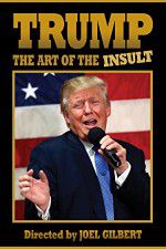 Watch Trump: The Art of the Insult Niter