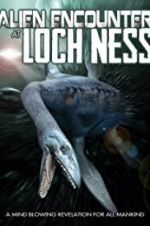 Watch Alien Encounter at Loch Ness Niter