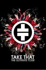 Watch Take That The Ultimate Tour Niter