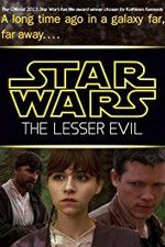 Watch Star Wars: The Lesser Evil Niter