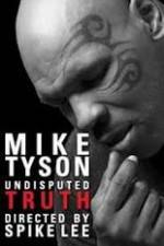 Watch Mike Tyson Undisputed Truth Niter