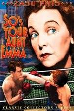 Watch So's Your Aunt Emma Niter