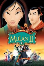 Watch Mulan 2: The Final War Niter