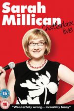 Watch Sarah Millican: Chatterbox Live Niter