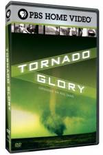 Watch Tornado Glory Niter