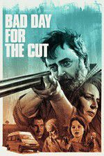 Watch Bad Day for the Cut Niter