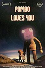 Watch Pombo Loves You Niter