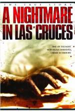Watch A Nightmare in Las Cruces Niter