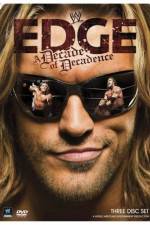 Watch WWE Edge: A Decade of Decadence Niter
