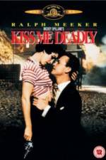 Watch Kiss Me Deadly Niter