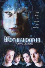 Watch The Brotherhood III Young Demons Niter