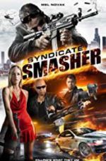 Watch Syndicate Smasher Niter