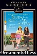 Watch Riding the Bus with My Sister Niter
