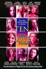Watch Ten Tiny Love Stories Niter