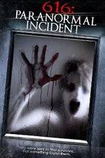 Watch 616: Paranormal Incident Niter