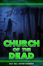 Watch Church of the Dead Niter