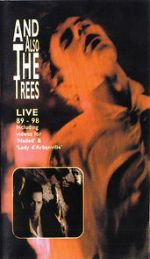 Watch And Also the Trees: Live 89-98 Niter