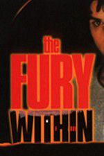 Watch The Fury Within Niter