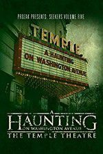 Watch A Haunting on Washington Avenue: The Temple Theatre Niter