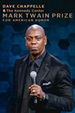 Watch Dave Chappelle: The Kennedy Center Mark Twain Prize for American Humor Niter