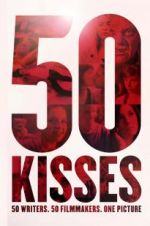 Watch 50 Kisses Niter
