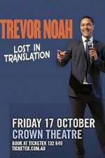 Watch Trevor Noah Lost in Translation Niter