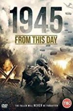 Watch 1945 From This Day Niter