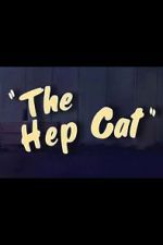 Watch The Hep Cat (Short 1942) Niter