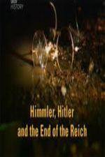 Watch Himmler Hitler  End of the Third Reich Niter