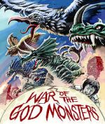 Watch War of the God Monsters Putlocker